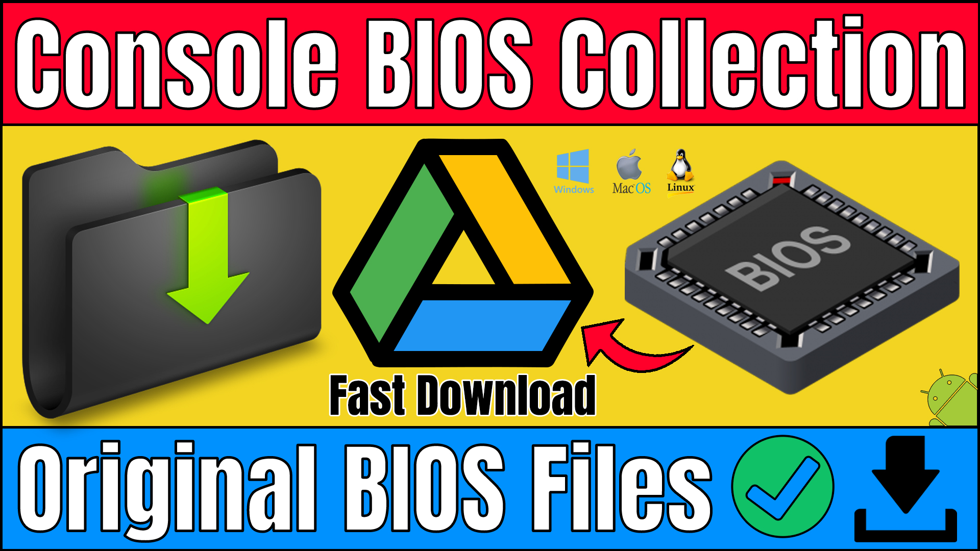 Console BIOS Collection Original BIOS Files Download From Google Drive