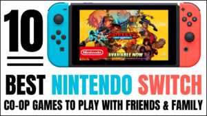 Best Nintendo Switch Co-Op Games