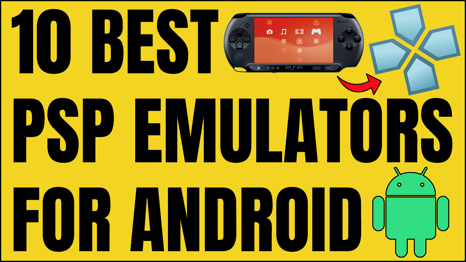 10 Best PSP Emulators For Android