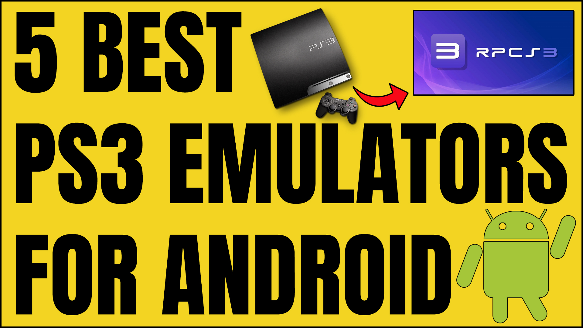 5 Best PS3 Emulators For Android