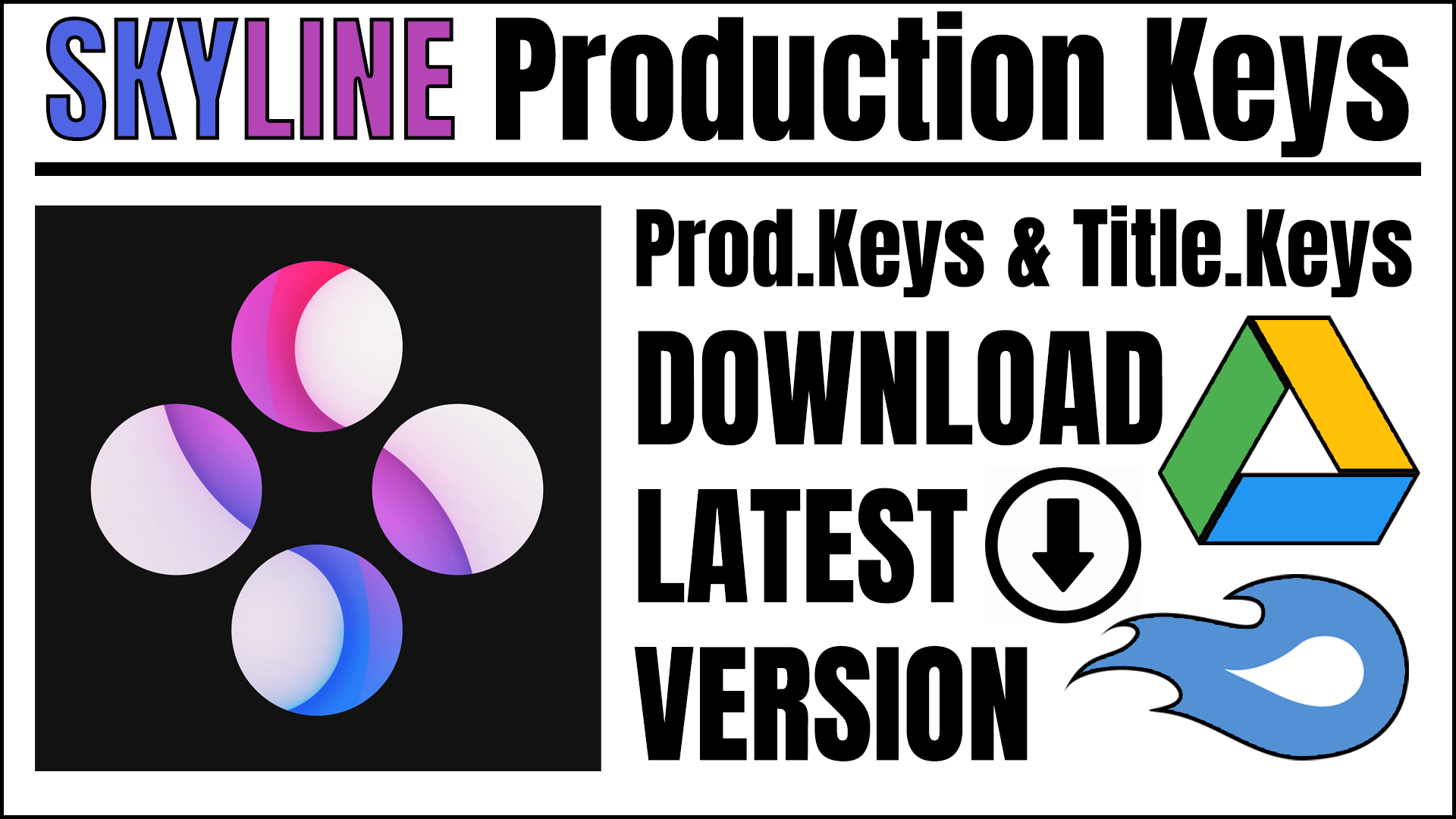 Skyline Production Keys Prod.key & Title.keys Download