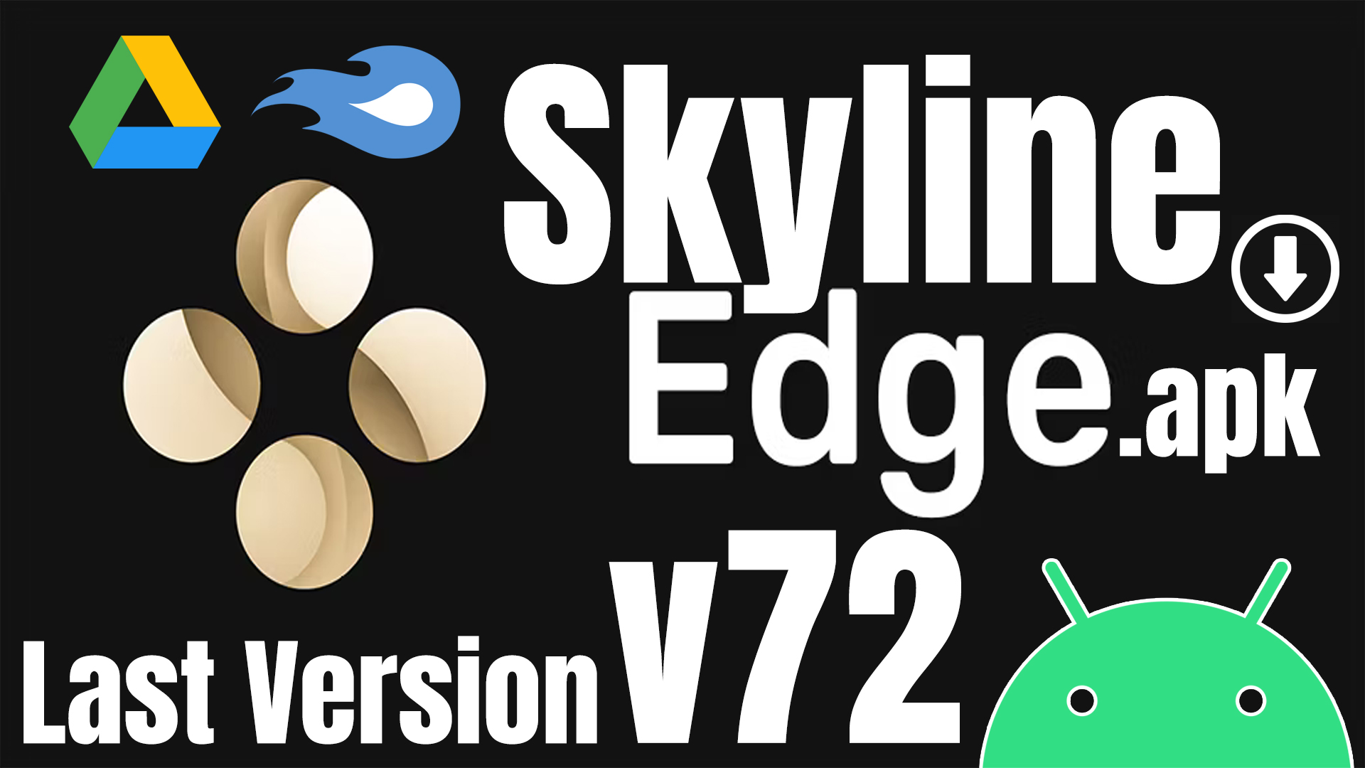 Skyline Edge v72 Apk Download (Latest Version)