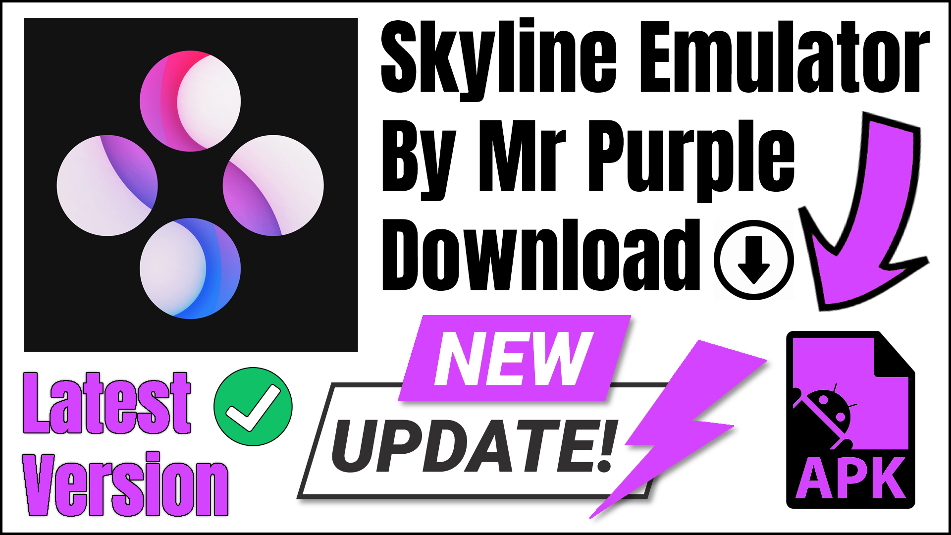 Skyline Emulator Mr Purple Apk Download Latest Version