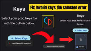 How To Fix Yuzu Android Invalid Keys File Selected Error