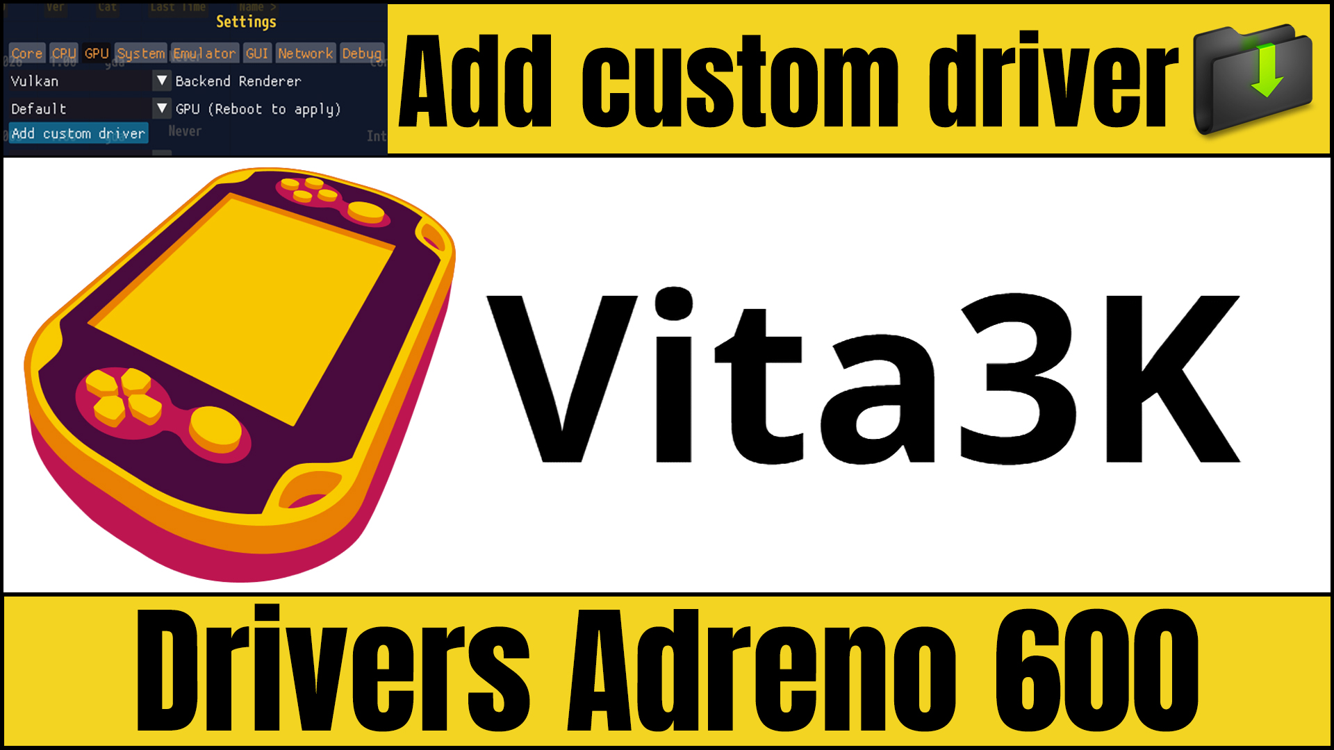 Download Vita3K Drivers Adreno 600