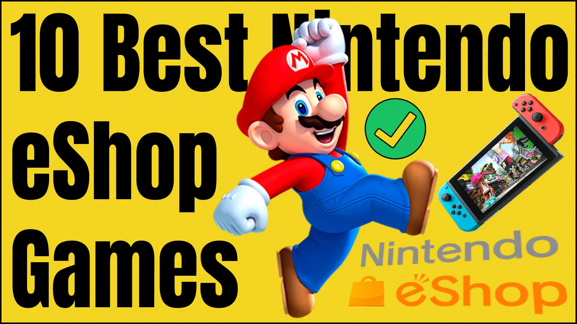 10 Best Nintendo eShop Games