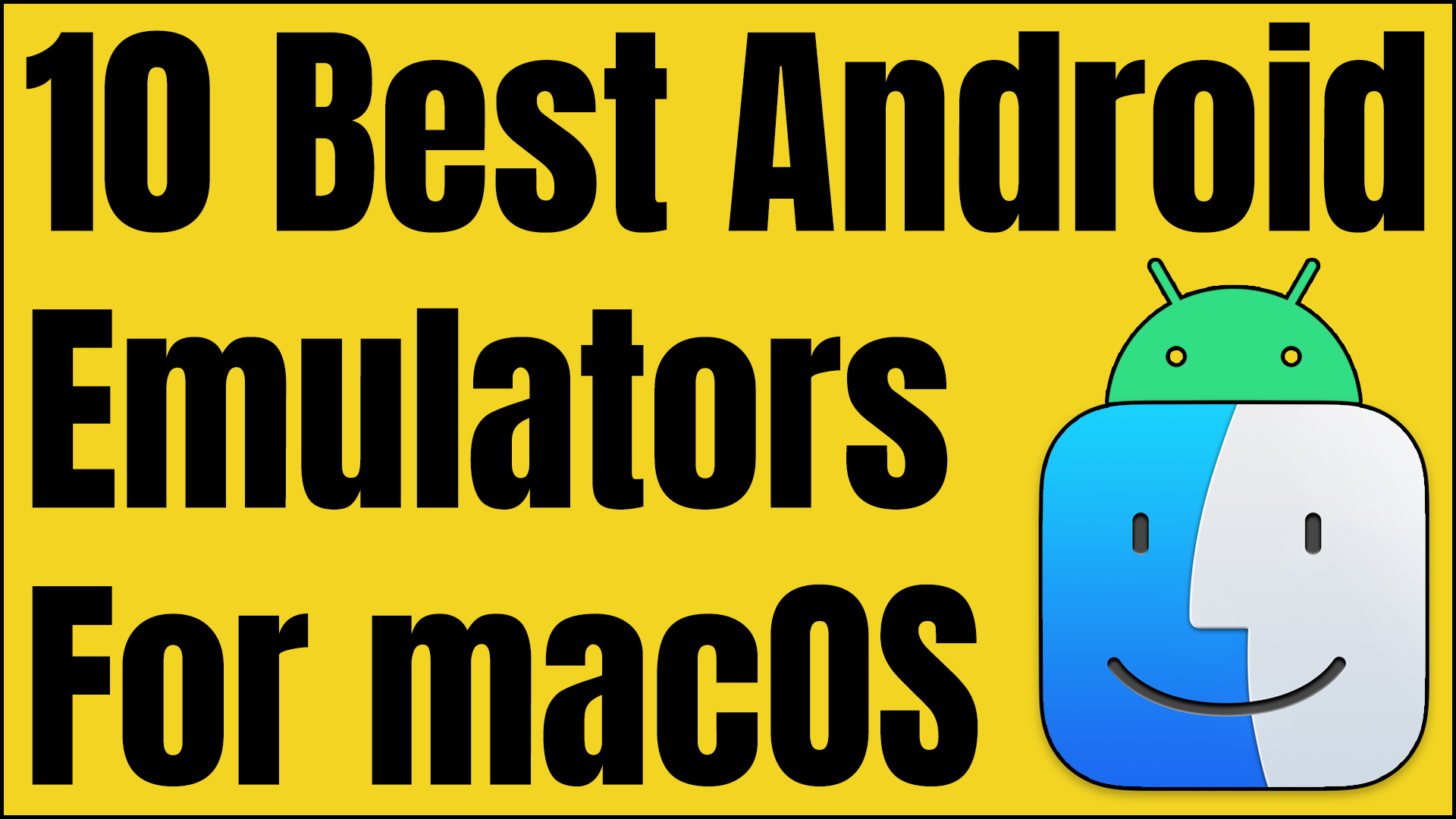 10 Best Android Emulators For macOS