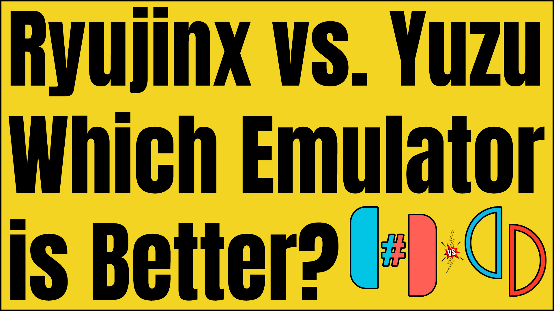Ryujinx vs Yuzu – Which Emulator is Better?