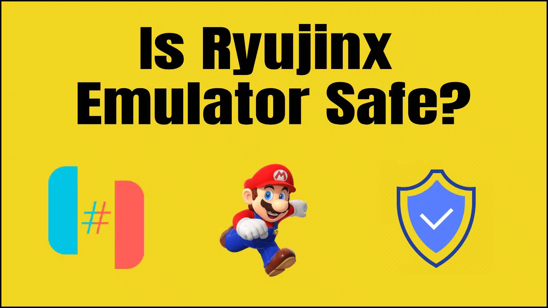 Is Ryujinx safe