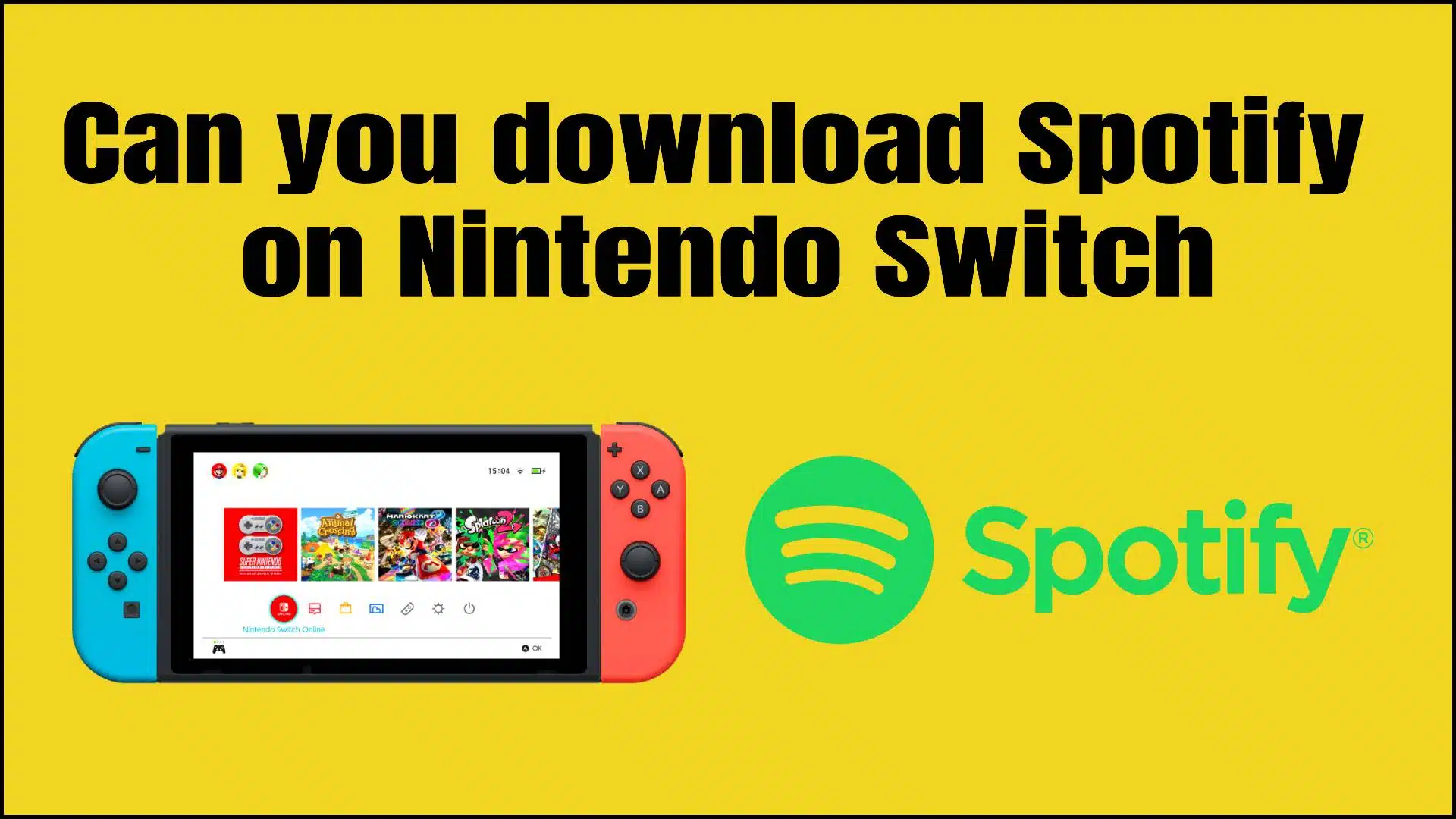 Can you download Spotify on Nintendo Switch