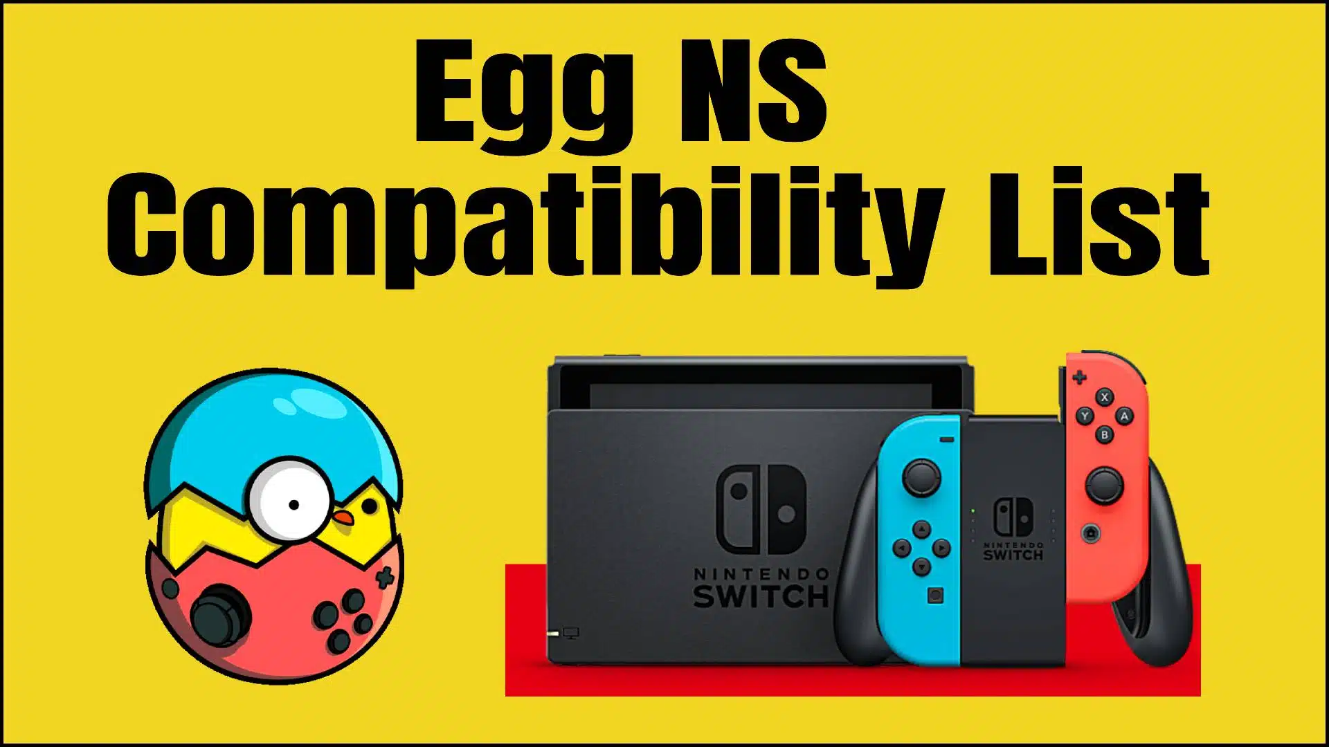 Egg NS Compatibility List