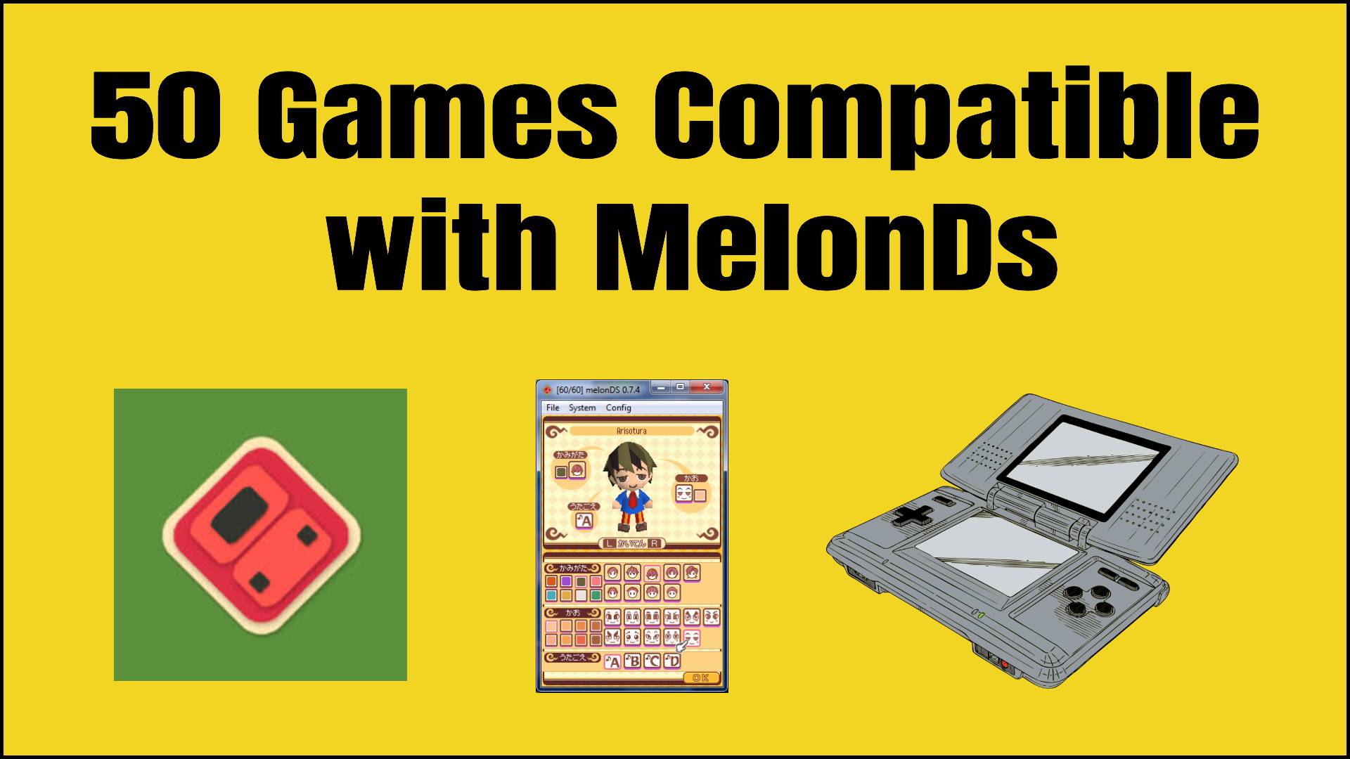 MelonDS Compatibility List